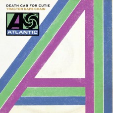 Death Cab For Cutie : Tractor Rape Chain (7 Single) (General)"